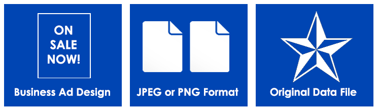 Business Ad, JPEG or PNG format and Original File
