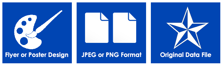 Flyer or Poster, JPEG or PNG format and Original File